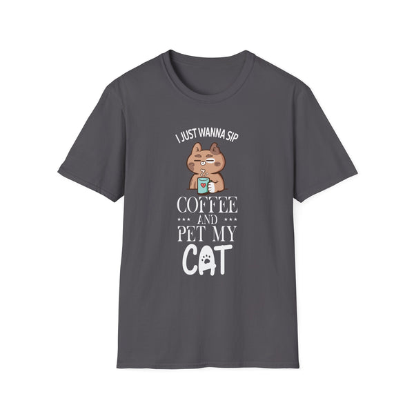 I Just Wanna Sip Coffee And Pet My Cat Funny Unisex Softstyle T-Shirt