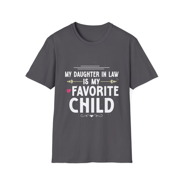My Daughter In Law Is My Favorite Child Funny Mother In Law Unisex Softstyle T-Shirt