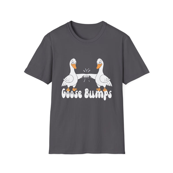 Goose Bumps Funny Animal Saying Slogan Joke Pun Unisex Softstyle T-Shirt