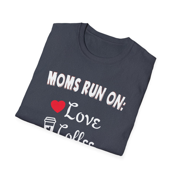 Mom Tee - Moms Run on Love, Coffee and Wine Tee Unisex Softstyle T-Shirt