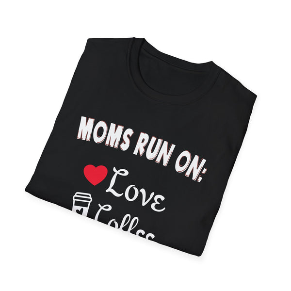 Mom Tee - Moms Run on Love, Coffee and Wine Tee Unisex Softstyle T-Shirt